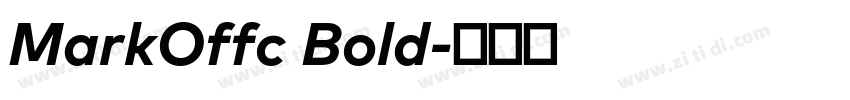 MarkOffc Bold字体转换